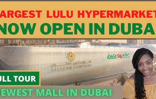 Largest Lulu Hypermarket opened in New Mall in Dubai Silicon Central Full Tour