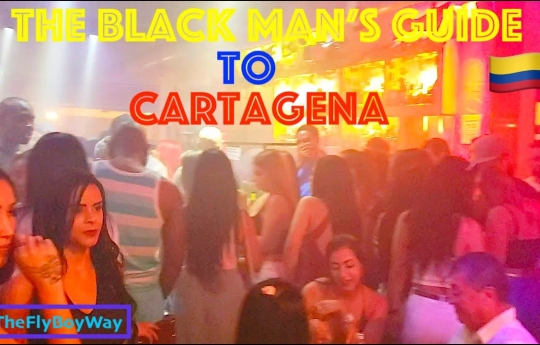 The Black Man's Guide To Cartagena | Colombia NightLife | Clock Tower Restaurants | Colombian Women