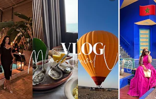 MOROCCO TRAVEL VLOG PART 1;COME WITH ME TO MARRAKECH!!!BIRTHDAY SHENANIGANS, HOT AIR BALLOONING ETC.